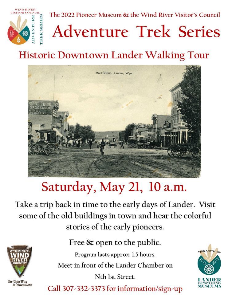 Historic Walking Tour Lander Main Street Lander Chamber of Commerce