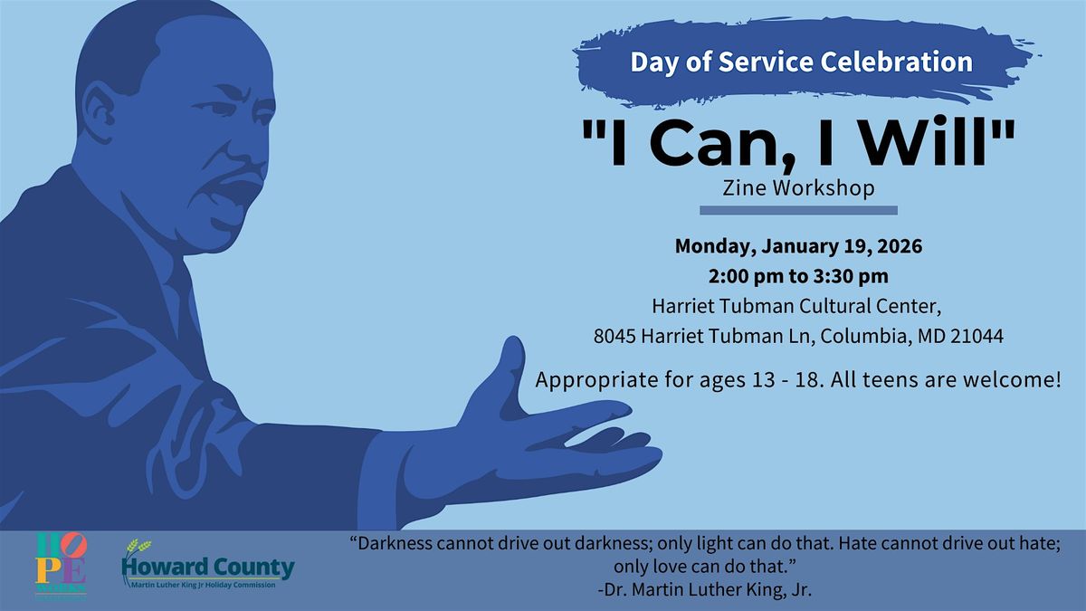 MLK Day Of Service: HopeWorks "I Can I Will" Teen Workshop