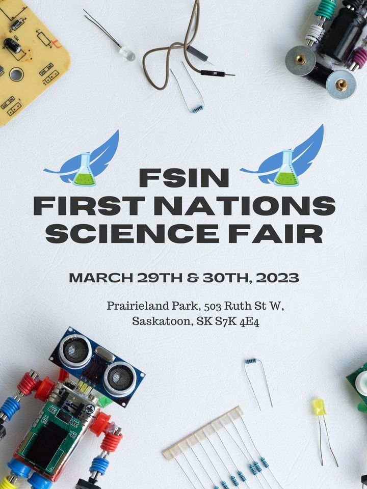 2023 FSIN Science Fair at Saskatoon, Sask on 29th March, 2023