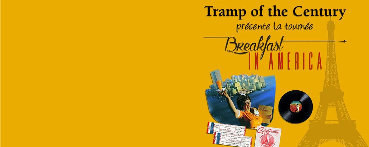 Tramp of The Century - Tribute To Supertramp