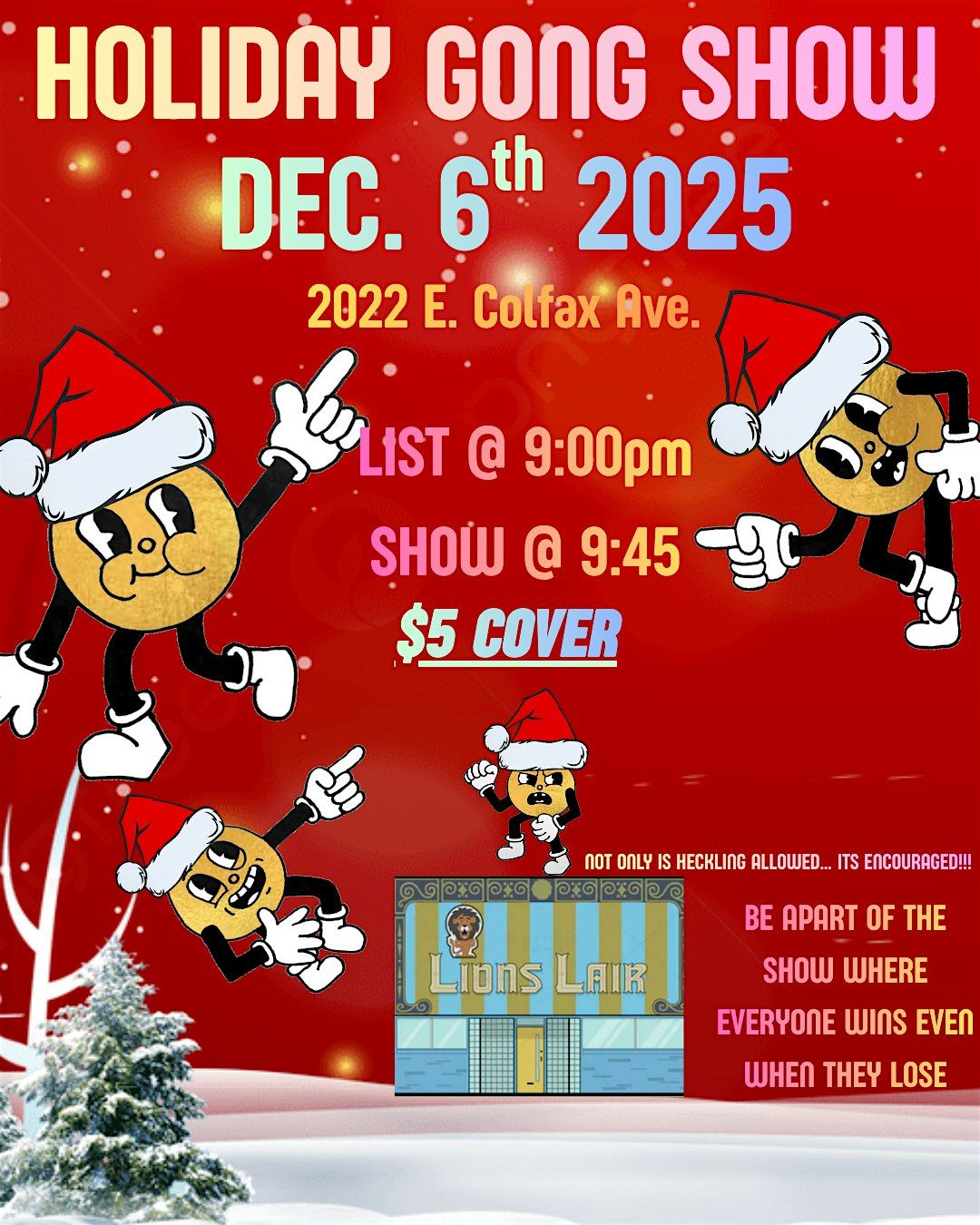 COLFAX HOLIDAY GONG SHOW