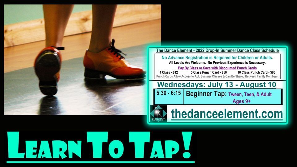 Beginner Tap Dance Class The Dance Element, Wilmington, NC July 13