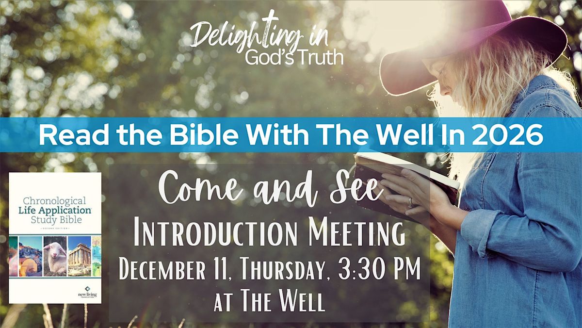 Introduction to Delighting in God's Truth at The Well