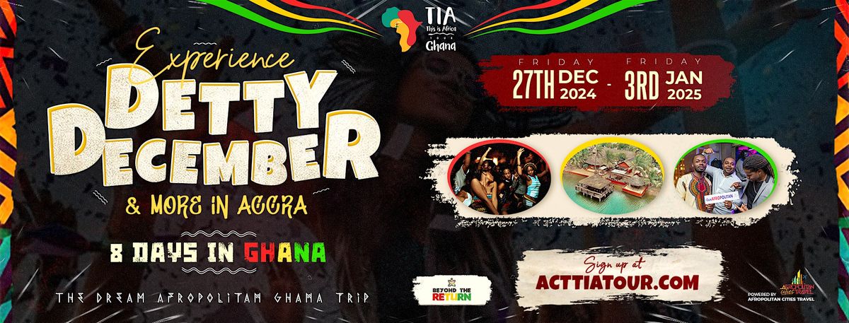 Washington Dc Rave Detty December In Ghana (7 Day Curated Group Trip In Ghana) at The ...