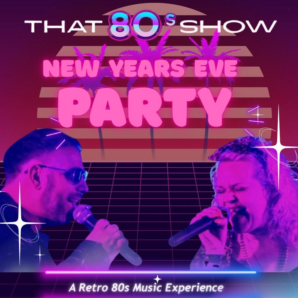 80s New Year At The Arena