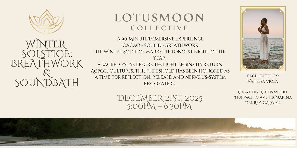 Winter Solstice: Cacao \u2022 Breathwork \u2022  Sound Bath