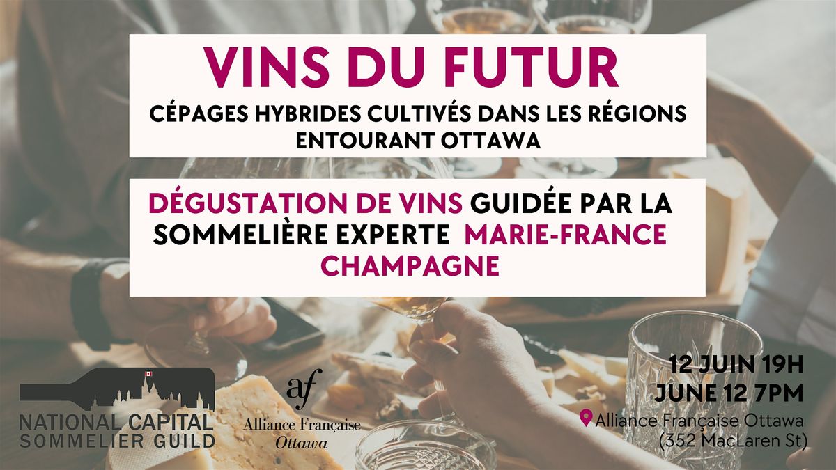 D\u00e9gustation de vins: VINS DU FUTUR