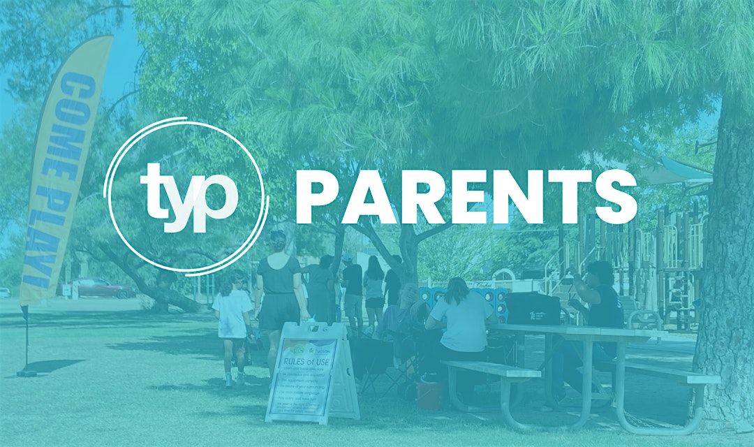 TYParents 2026 Kick-Off: Work, Life & Family