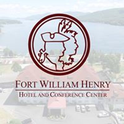 The Fort William Henry Hotel and Conference Center