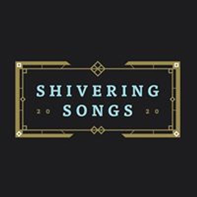 Shivering Songs