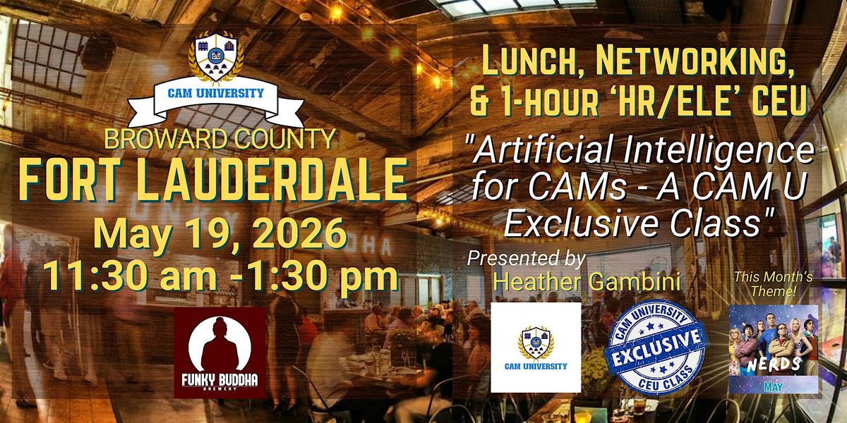 CAM U BROWARD COUNTY Complimentary Lunch and 1-hour CEU at The Funky Buddha