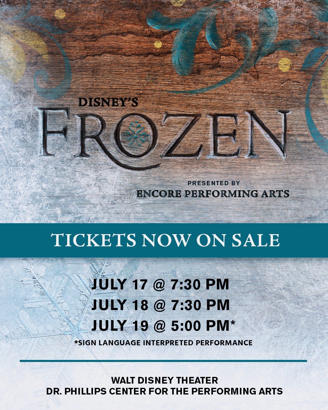 Encore! Performing Arts - Disney's Frozen at Walt Disney Theater at Dr Phillips Center
