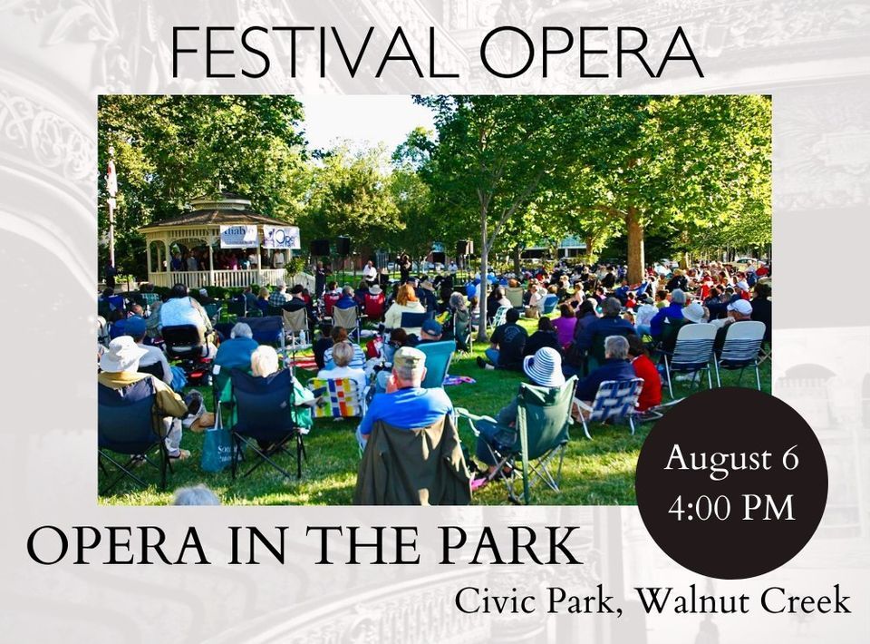 Opera in the Park - Walnut Creek