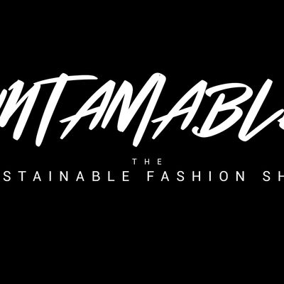 Untamable The Sustainable Fashion Show