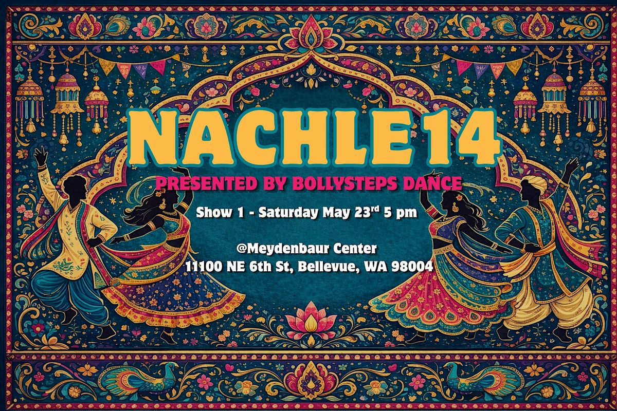 Nachle 14 Show 1