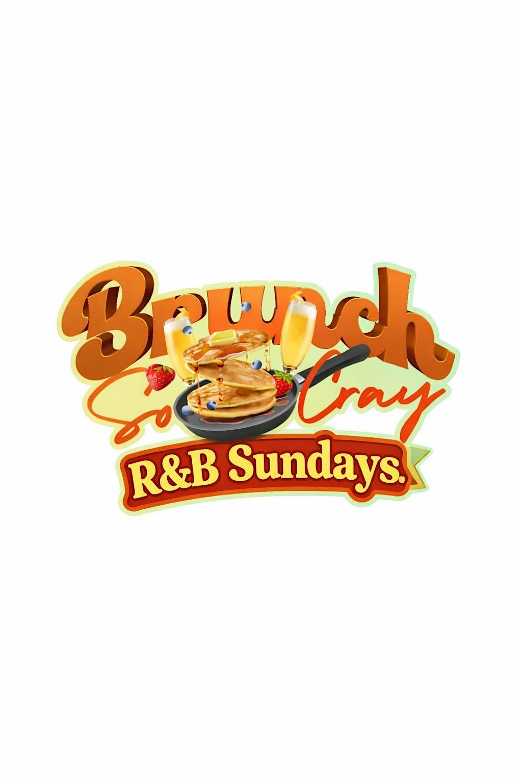 #BrunchSoCray Brunch Day Party Each & Every Sunday 1pm-8pm FREE w\/RSVP