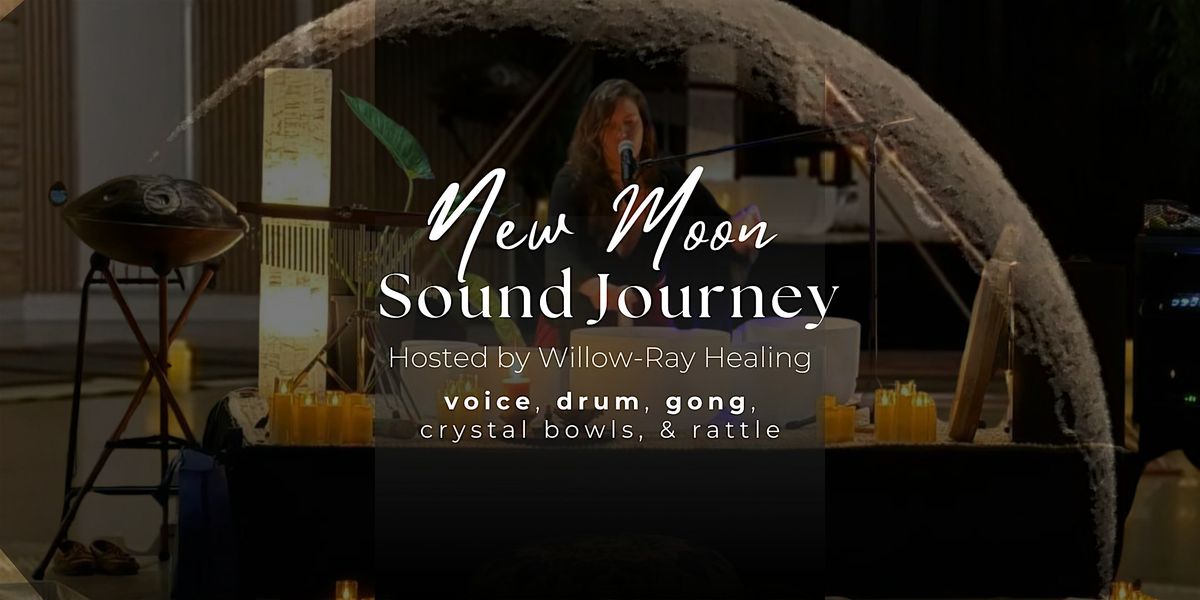 New Moon Sound Journey with Jessica Short