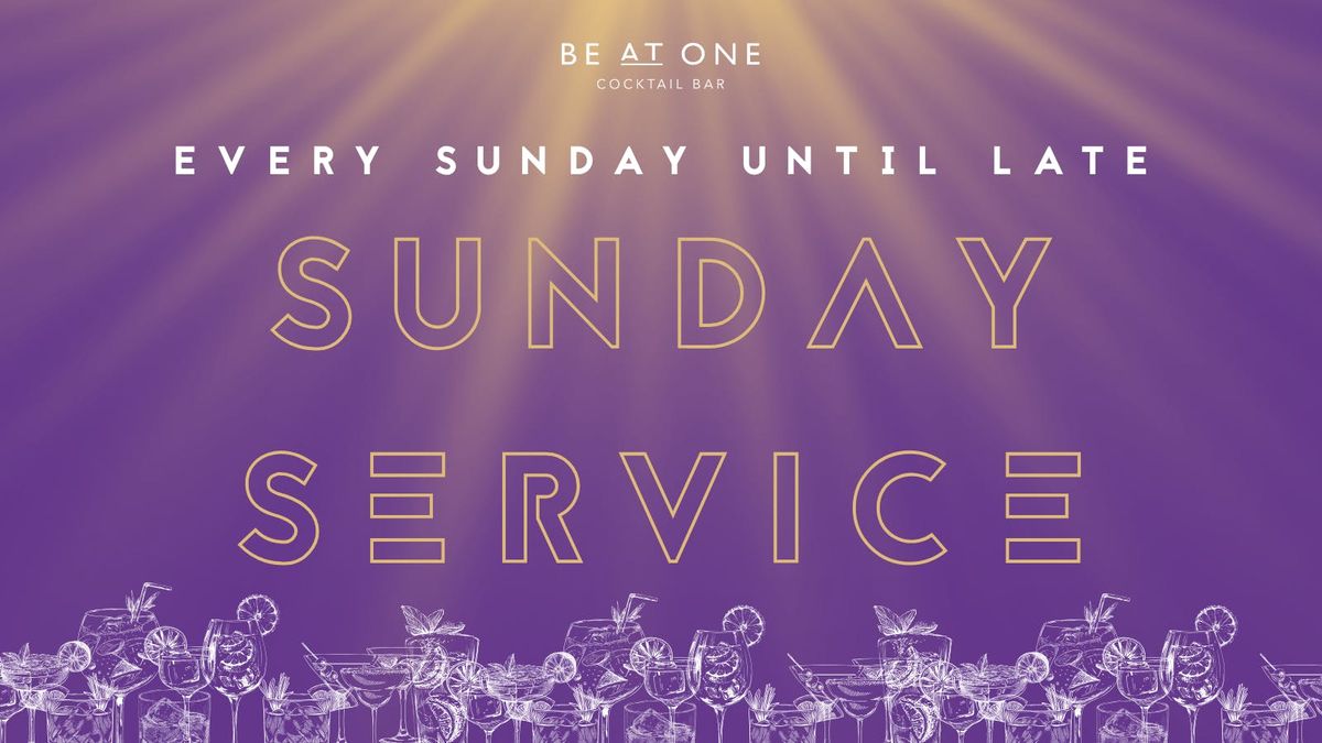 SUNDAY SERVICE @ BE AT ONE MANCHESTER
