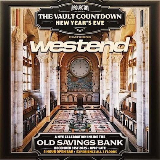New Years Eve Savings Bank Ft. Westend