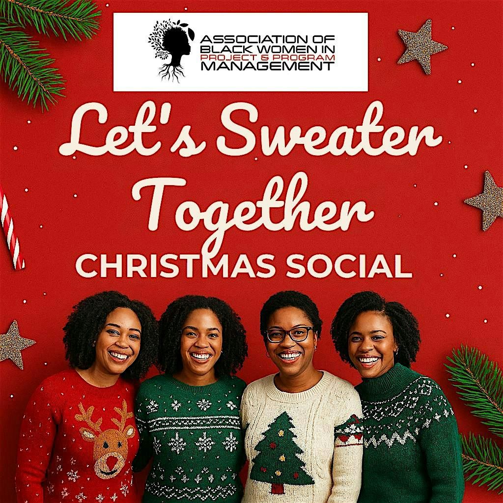 LET'S SWEATER TOGETHER CHRISTMAS SOCIAL