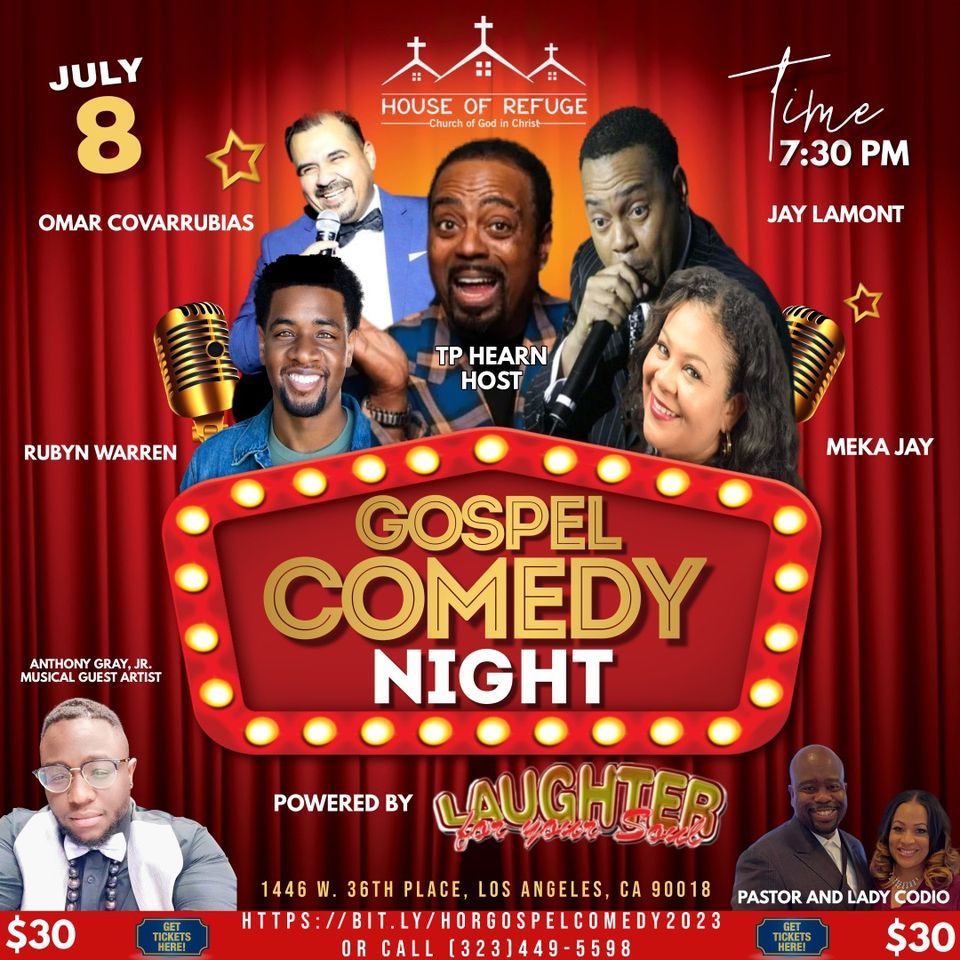 House of Refuge C.O.G.I.C Presents Gospel Comedy Night 