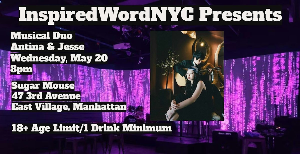 InspiredWordNYC Presents Musical Duo Antina & Jesse at Sugar Mouse
