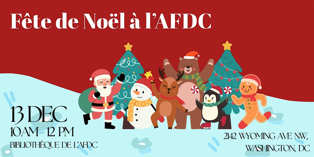 F\u00eate de No\u00ebl \u00e0 l\u2019AFDC !