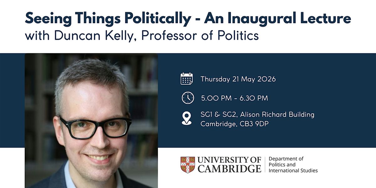 Seeing Things Politically - An Inaugural Lecture