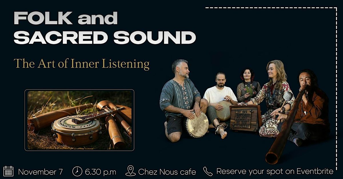 Folk & Sacred Sound: The Art of Inner Listening (Ashland)