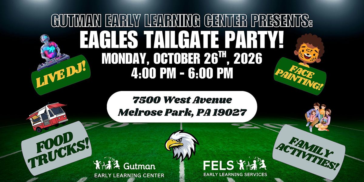 EAGLES PEP RALLY & GUTMAN OPEN HOUSE at Federation Early Learning ...