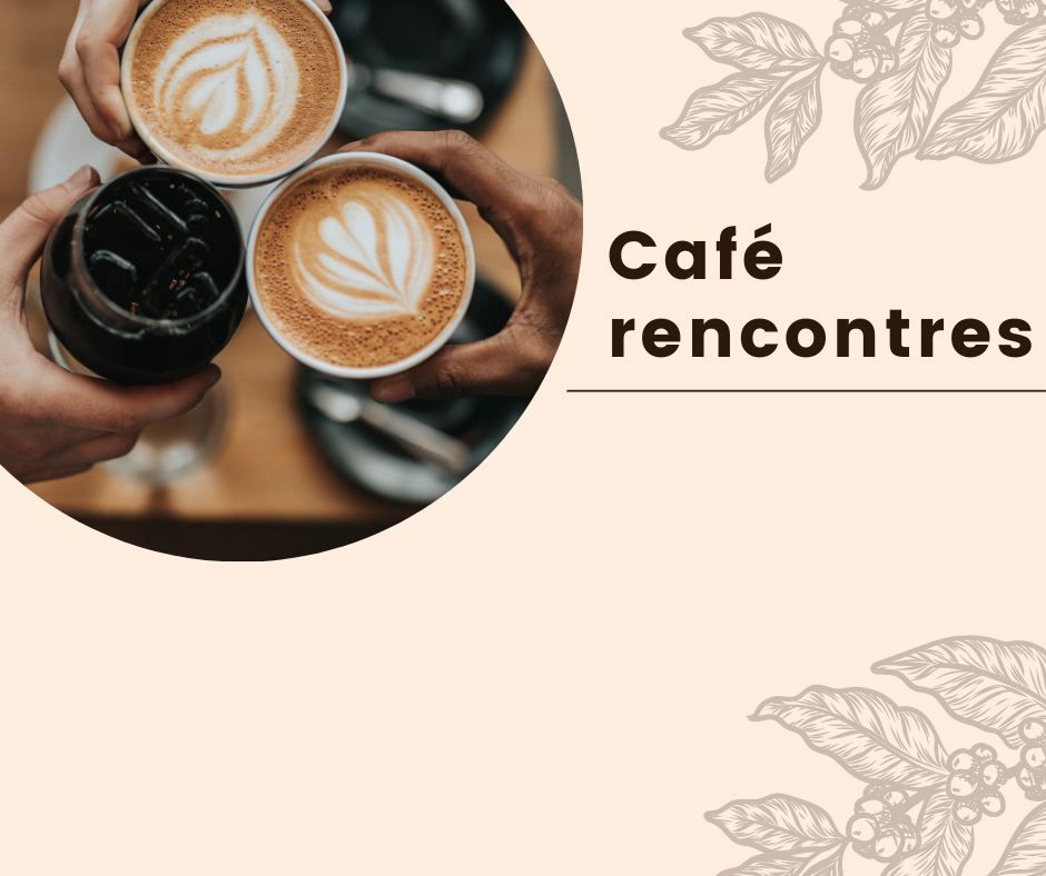 Caf\u00e9 rencontres