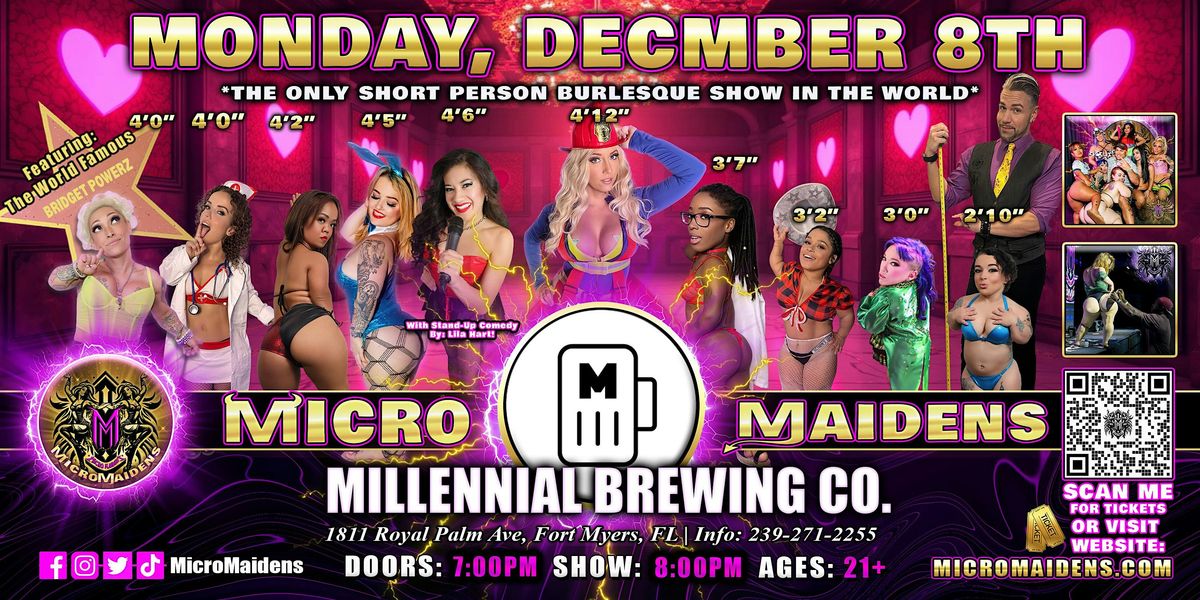Fort Myers, FL - Micro Maidens: Dwarf Dancers @ Millennial Brewing Co