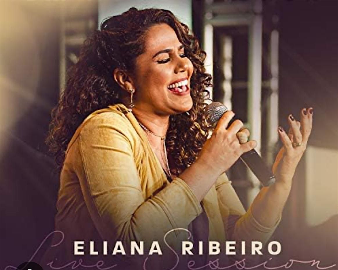 Tarde de Louvor e Adora\u00e7\u00e3o com Eliana Ribeiro