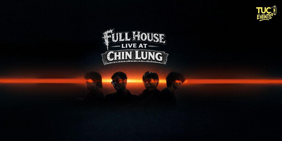 Full House: Live at Chin Lung