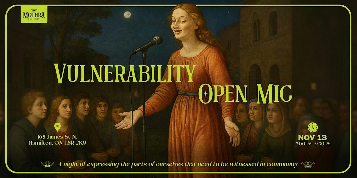 Vulnerability Open Mic Night