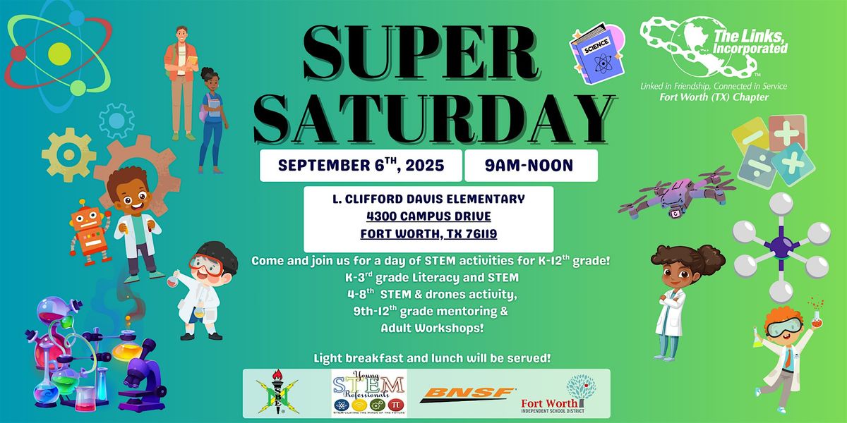 FW Links Super Saturday, Sept 6th - L. Clifford Davis Elementary