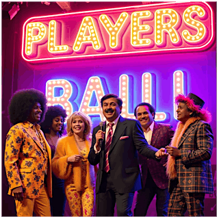 ERAS IN COMEDY PRESENTS: THE PLAYERS BALL