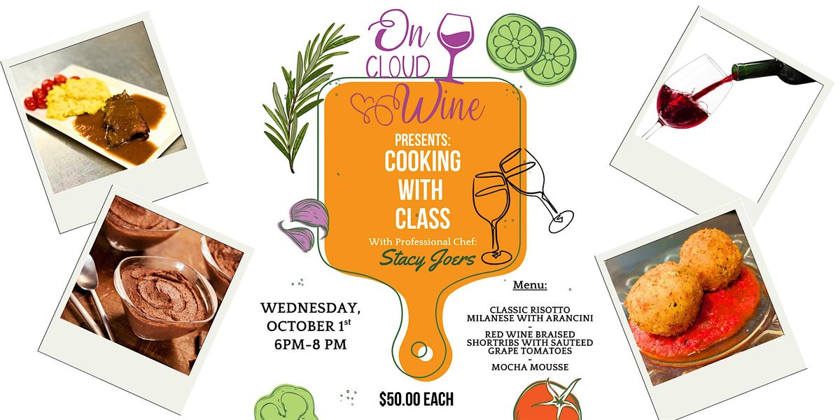 Cooking with Class at On Cloud Wine