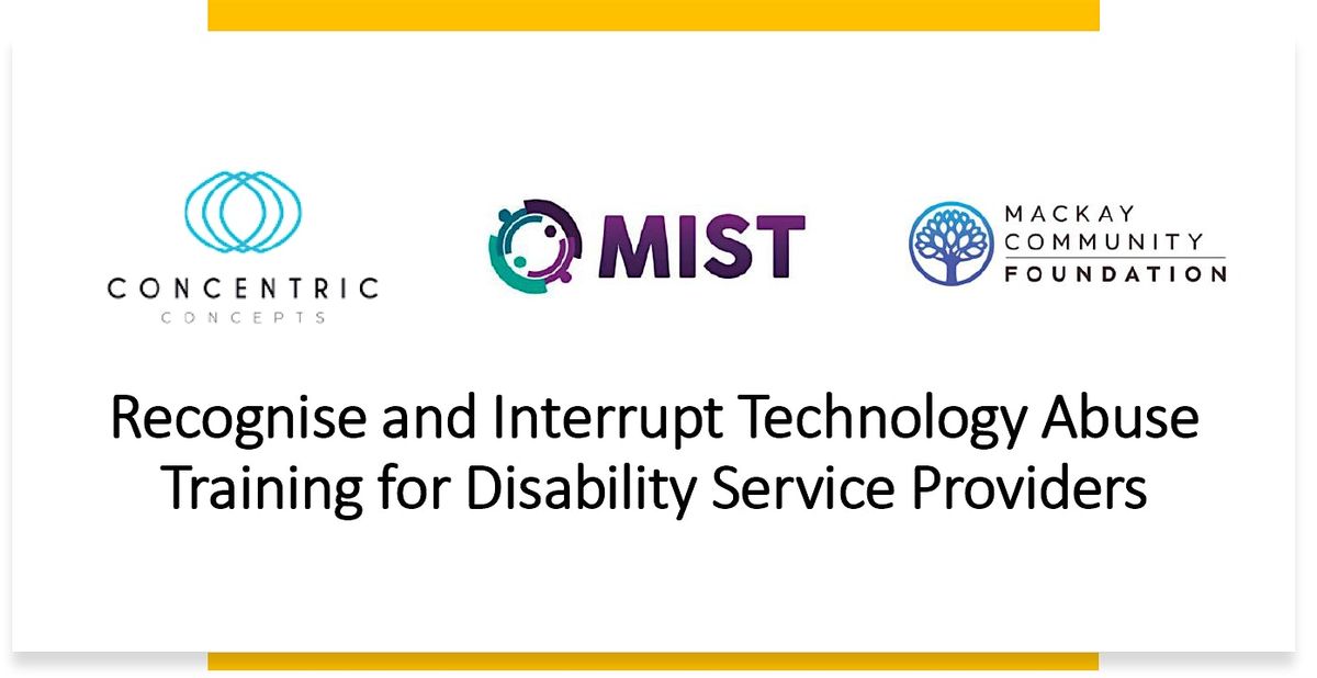 Recognise & Interrupt Technology Abuse Training