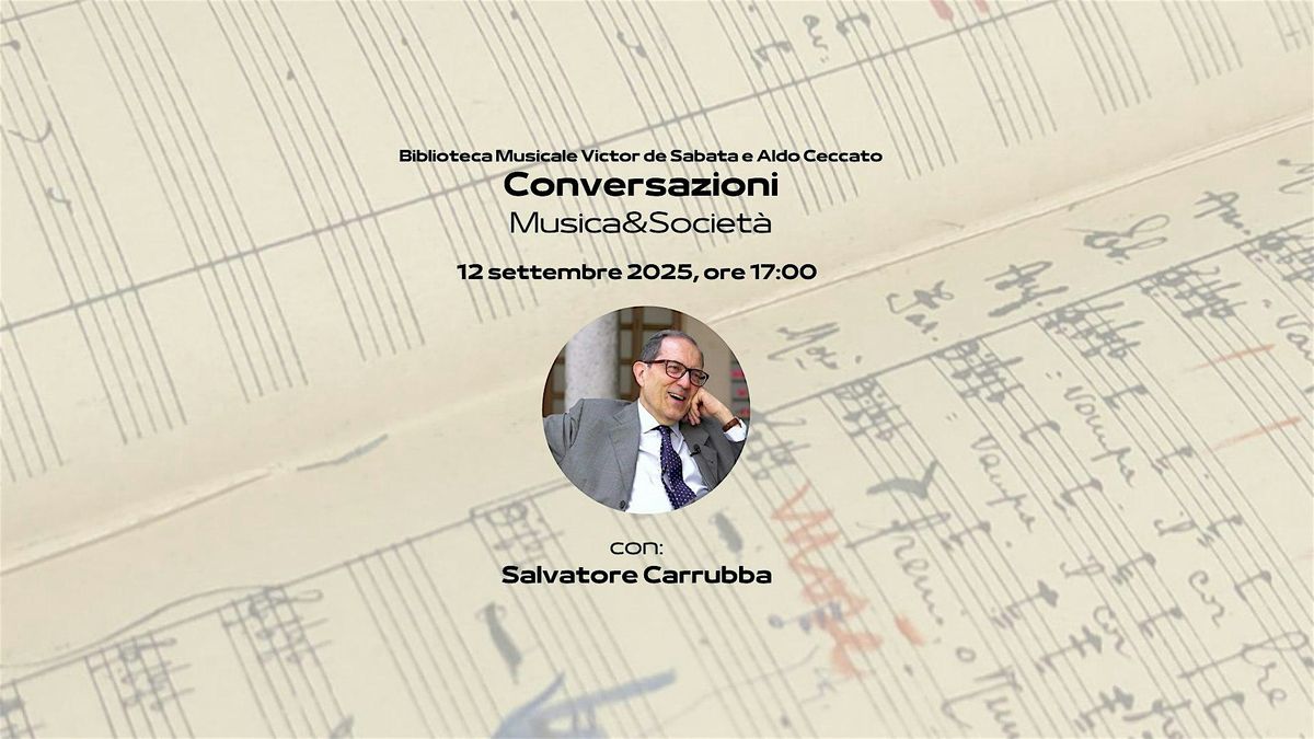 Conversazioni: Musica&Societ\u00e0