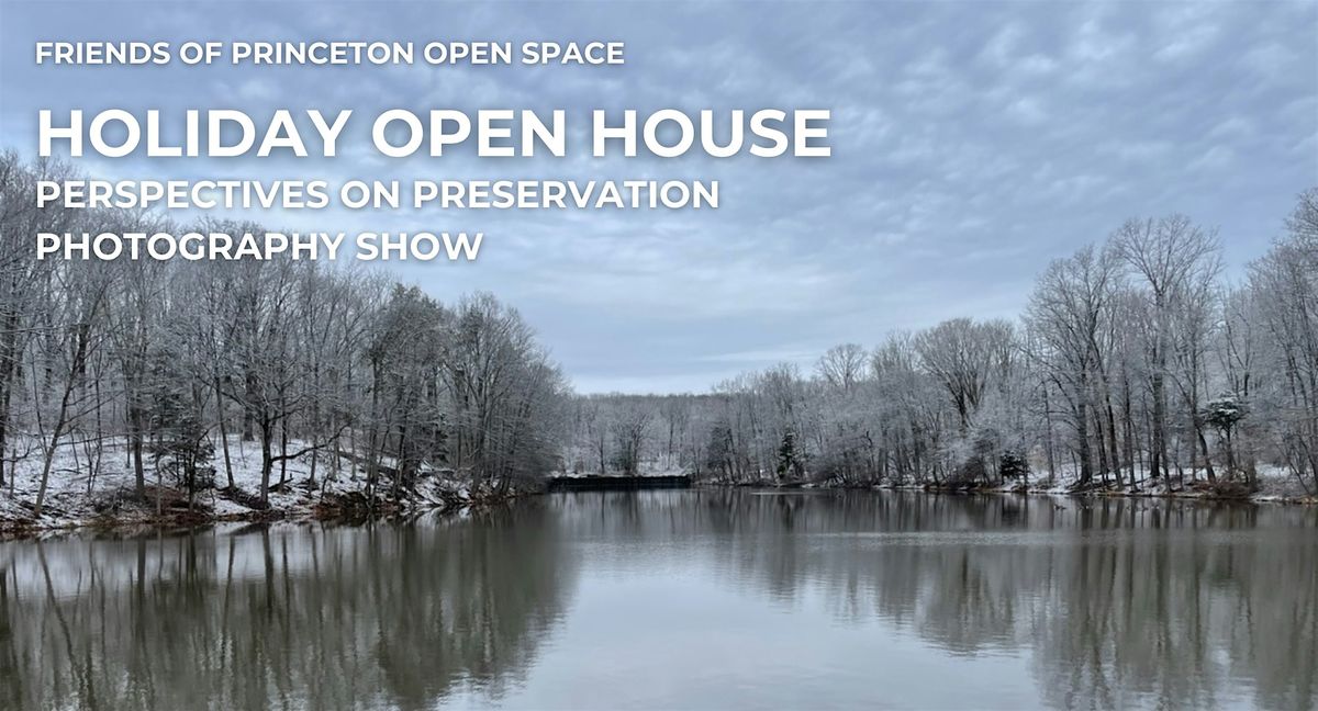 FOPOS Holiday Open House: Perspectives on Preservation Photo Exhibition