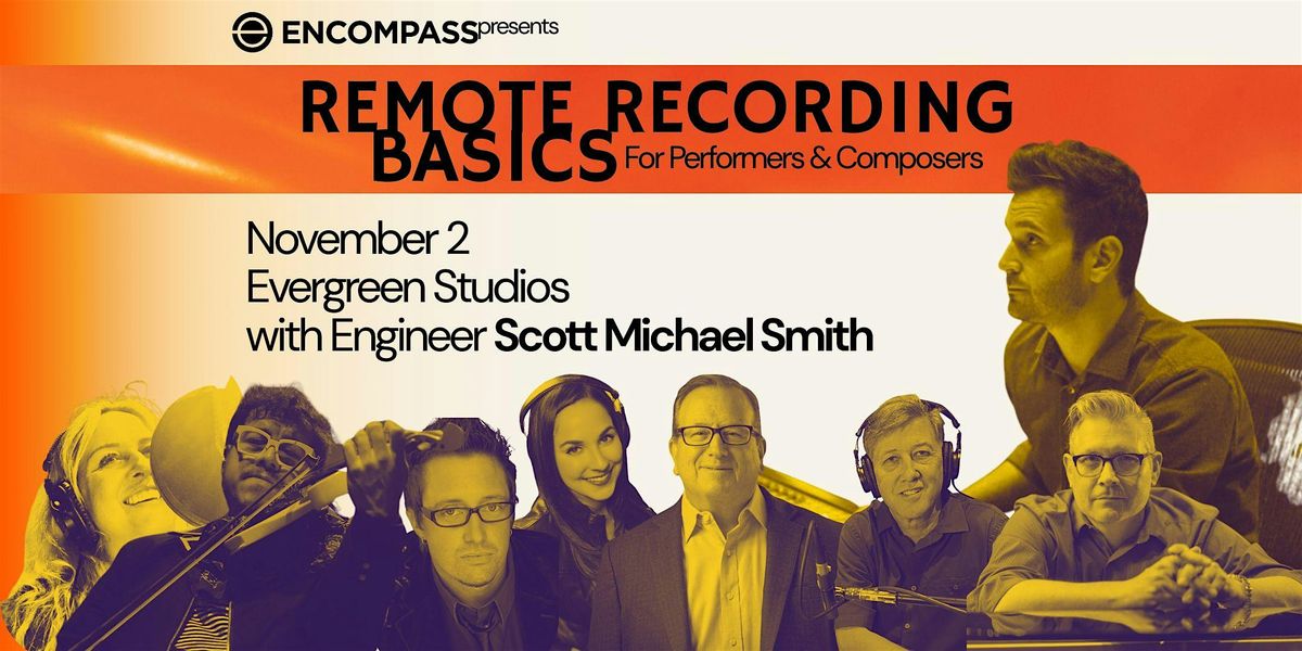 Remote Recording Basics for Performers and Composers