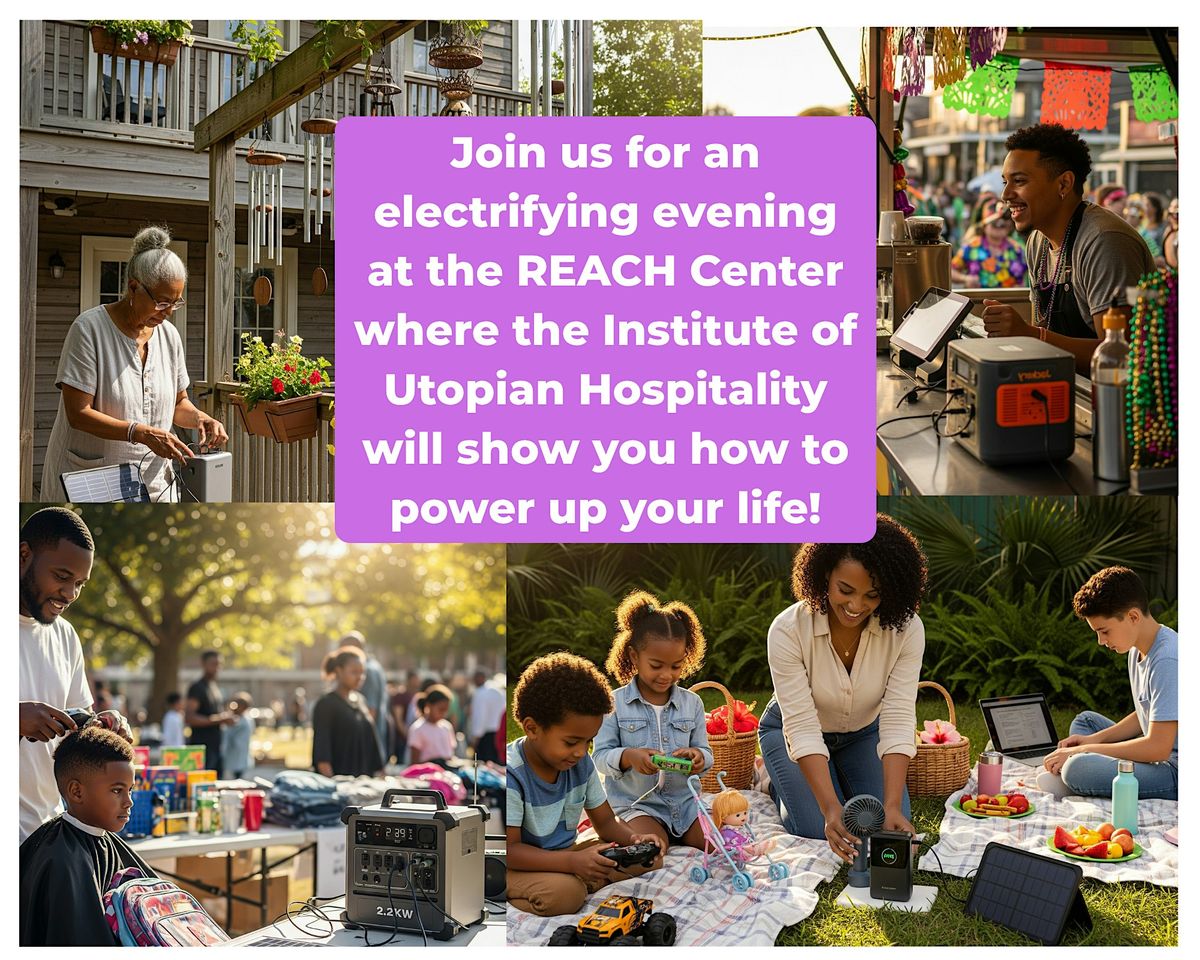 Power Your Life with the Institute of Utopian Hospitality