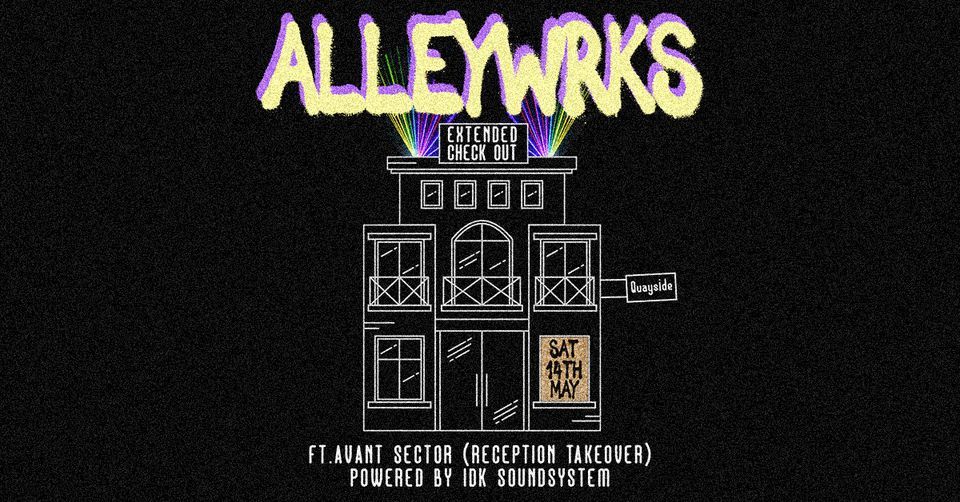 Alleywrks: Extended Check Out (Season Finale)