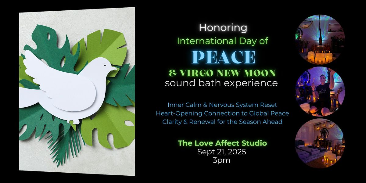 International Day of Peace & Virgo New Moon Sound Bath Experience