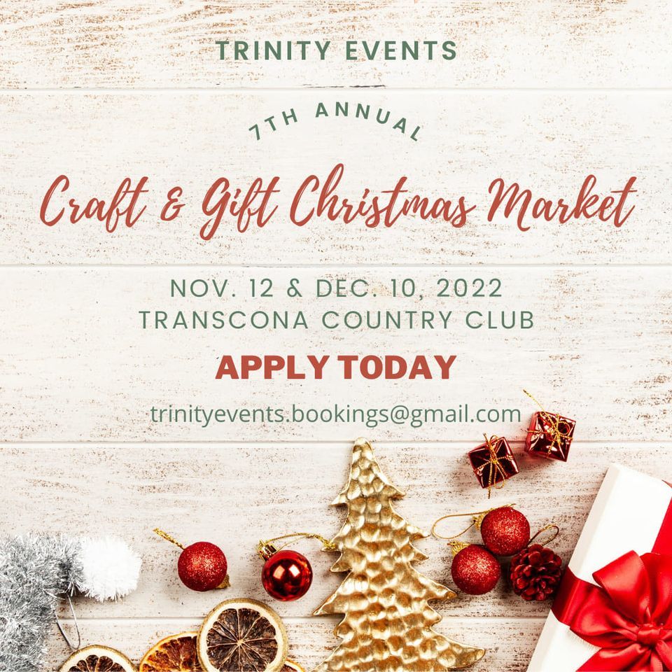 7th Annual Craft & Gift Christmas Market Transcona Country Club, Winnipeg Manitoba November