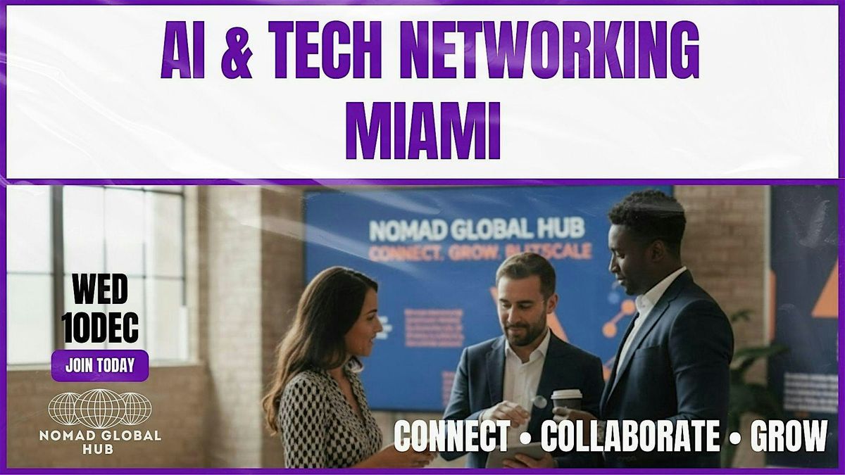 AI & Tech Networking \u2014 Miami by Nomad