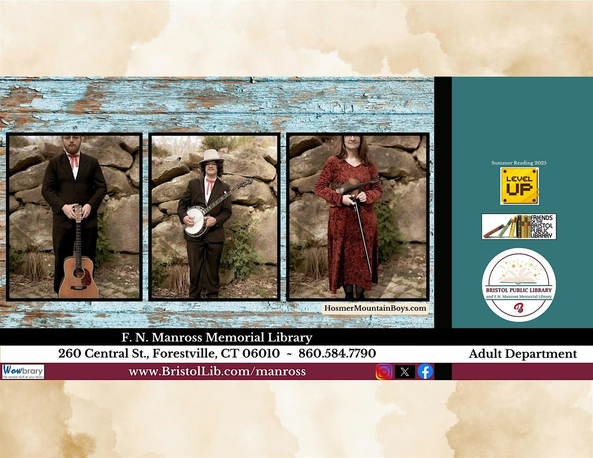 The Hosmer Mountain Boys Trio & Party