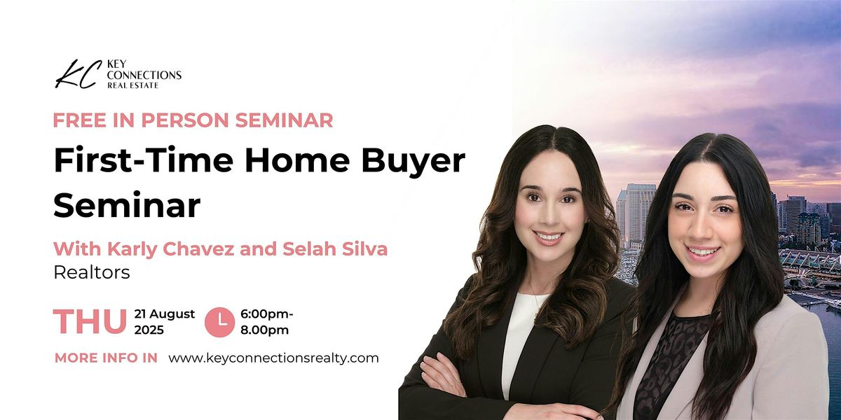 Free seminar in San Diego - First Time Home Buyers | KC Realty
