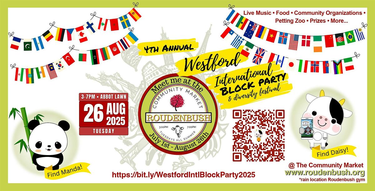 Westford\u2019s 4th Annual INTERNATIONAL BLOCK PARTY & Diversity Festival